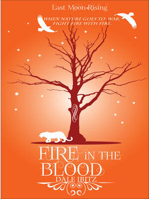 cover image of Fire in the Blood (Last Moon Rising #1)